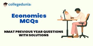 NMAT Economics MCQs with Solutions: Practice NMAT Previous Year Questions (PYQs)